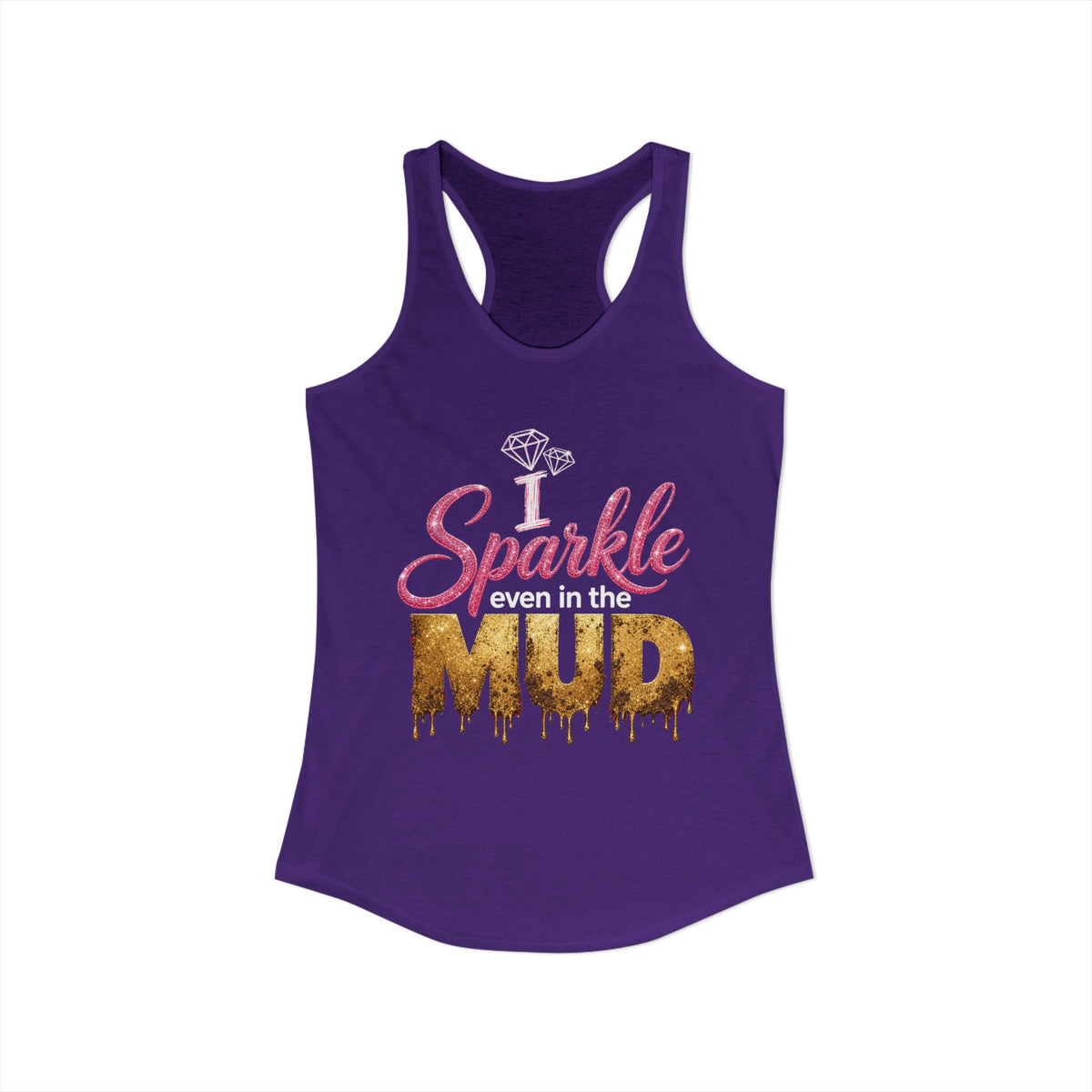Sparkle Even in the Mud – Women’s Pink Mud Run Racerback Tank Top