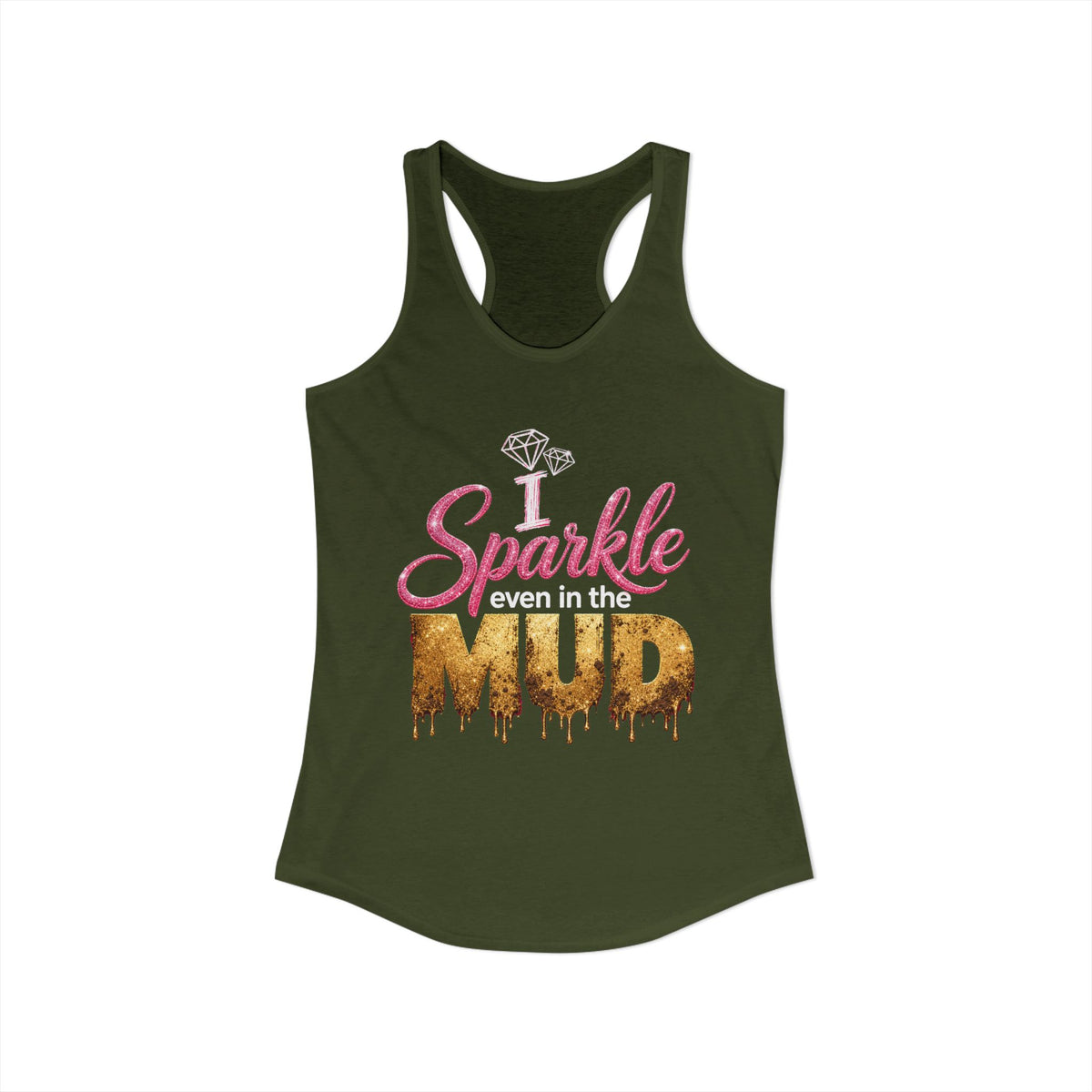Sparkle Even in the Mud – Women’s Pink Mud Run Racerback Tank Top