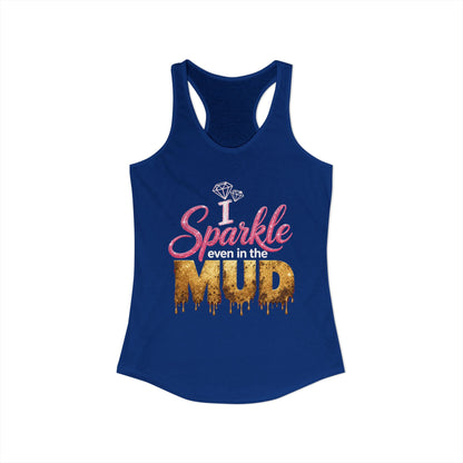 Sparkle Even in the Mud – Women’s Pink Mud Run Racerback Tank Top