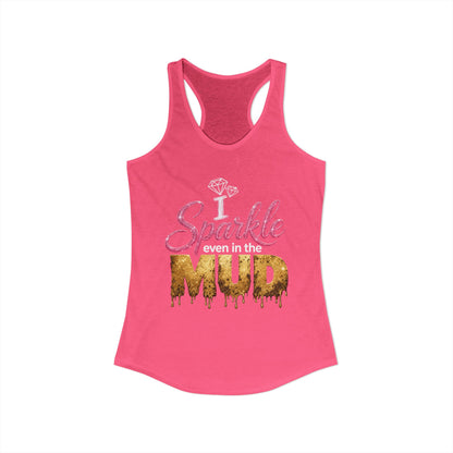 Sparkle Even in the Mud – Women’s Pink Mud Run Racerback Tank Top