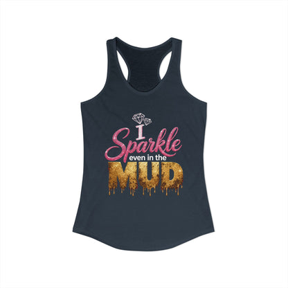 Sparkle Even in the Mud – Women’s Pink Mud Run Racerback Tank Top