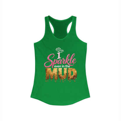 Sparkle Even in the Mud – Women’s Pink Mud Run Racerback Tank Top