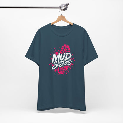 Mud Sistas Tee — Women's Mud Run Shirt | Obstacle Course Race Top with Pink Bootprint Graphic