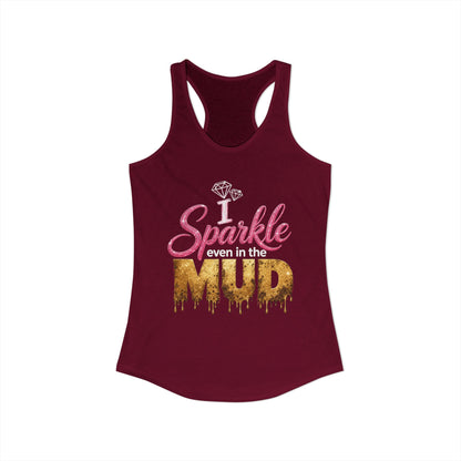 Sparkle Even in the Mud – Women’s Pink Mud Run Racerback Tank Top