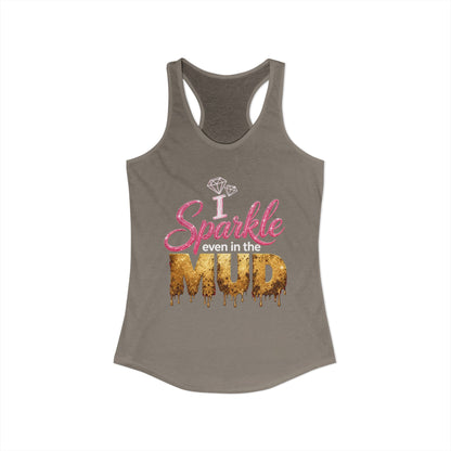 Sparkle Even in the Mud – Women’s Pink Mud Run Racerback Tank Top